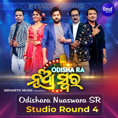 Odishara Nuaswara SR Studio Round 4's cover
