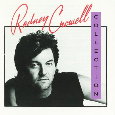 The Rodney Crowell Collection's cover