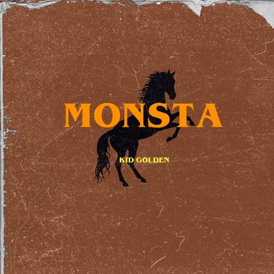Monsta By Kid Golden's cover