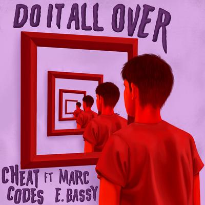 Do It All Over (feat. Marc E. Bassy)'s cover