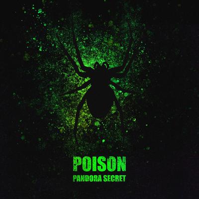 Poison By Pandora Secret's cover