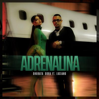 Adrenalina By Dhurata Dora, Luciano's cover