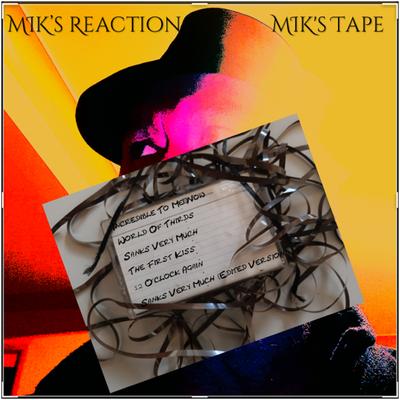 MIK's Tape's cover