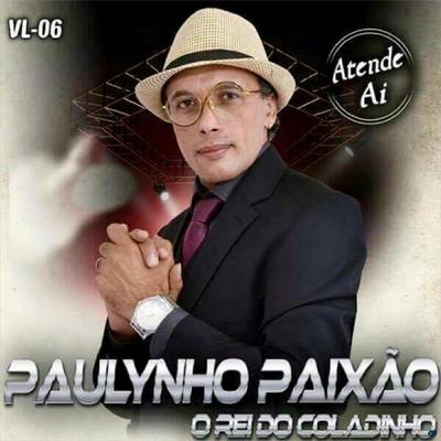 Te Amar Te Amar By Paulynho Paixão's cover