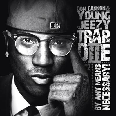 Trap or Die 2: By Any Means Necessary's cover