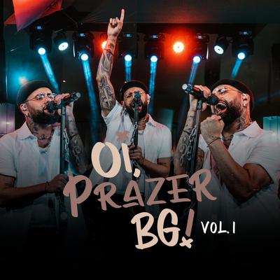 Falei Demais (Ao Vivo) By BG, Tá Na Mente's cover