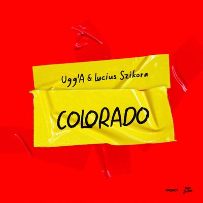 Colorado By Ugg'A, Lucius Szikora's cover