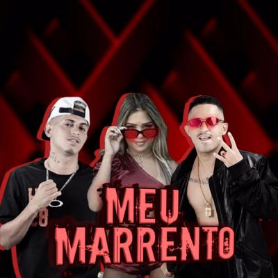 Meu Marrento's cover