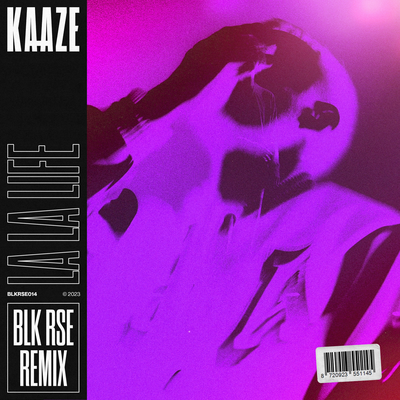 La La Life (BLK RSE Remix) By KAAZE, BLK RSE's cover