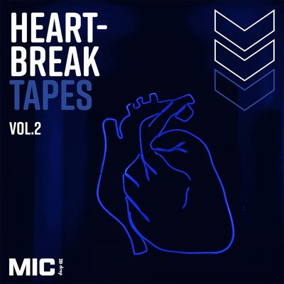 Heart-break Tapes Vol. 2's cover