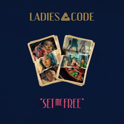 SET ME FREE By LADIES' CODE's cover