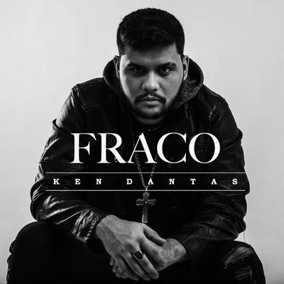 Fraco By Ken Dantas's cover