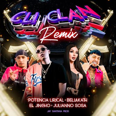 CLI CLAN (Remix) By Potencia Lirical, Bellakath, El Jincho's cover