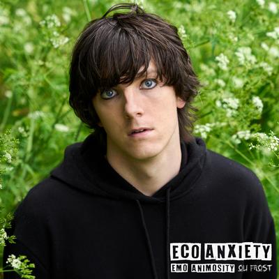 Eco Anxiety (Emo Animosity)'s cover