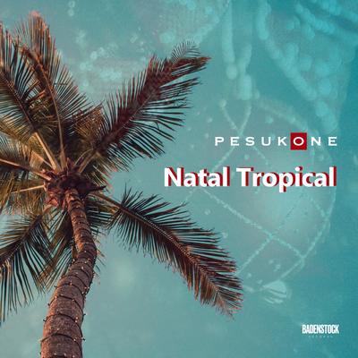 Natal Tropical By Pesukone's cover