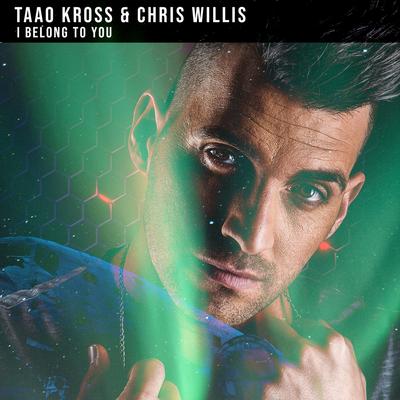I Belong To You By Taao, Chris Willis's cover