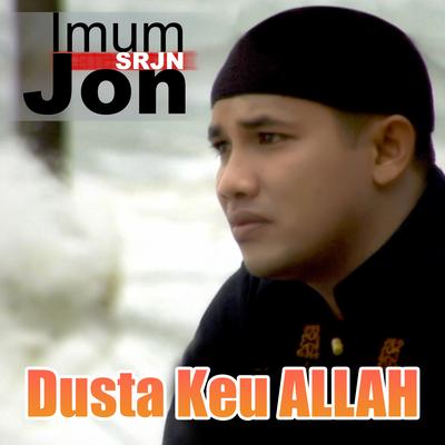 Dusta Keu ALLAH's cover
