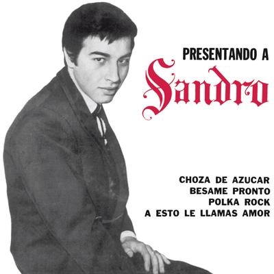 Hay Mucha Agitación By Sandro y Los de Fuego's cover