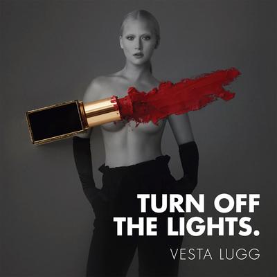Turn off the Lights By Vesta Lugg's cover