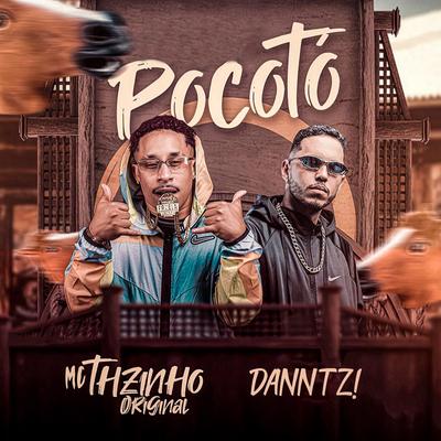 Pocotó By Danntz!, Mc THzinho original's cover