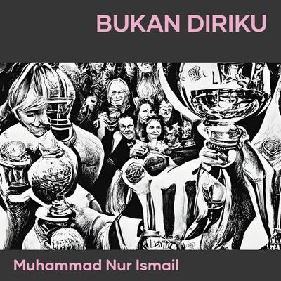 Bukan Diriku's cover