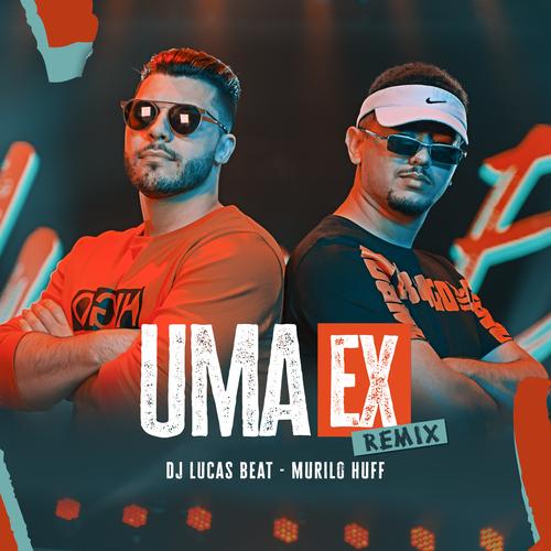 Uma Ex (Remix)'s cover
