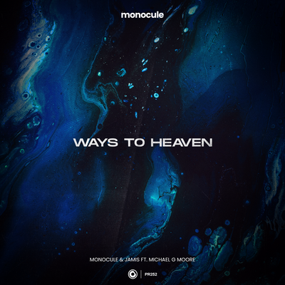 Ways To Heaven By Nicky Romero, Jamis, Michael G Moore's cover