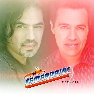 Los Temerarios Esencial's cover