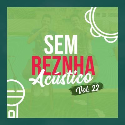 Gatilho (Pagode) (Acústico) By Sem Reznha's cover