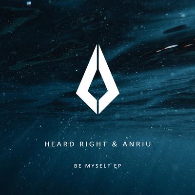 Be Myself By Heard Right, Anriu's cover
