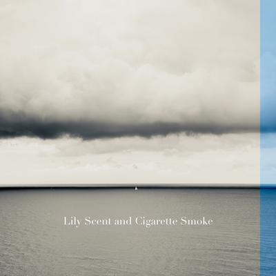 Lily Scent and Cigarette Smoke By Jazzy James, Jakob Gerhardt's cover