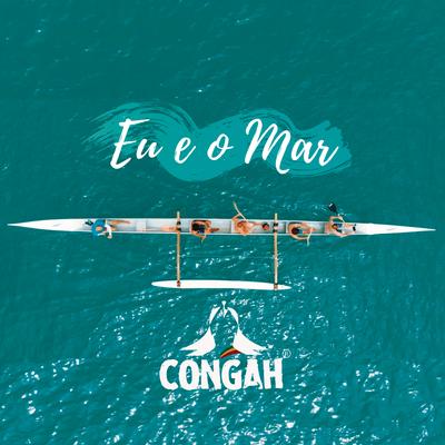 Eu e o Mar By Congah's cover