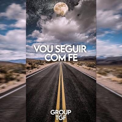 Vou Seguir com Fé By Trap Gospel, Group TGF's cover