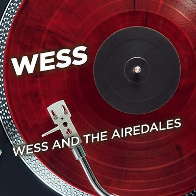 Wess and the Airedales's cover