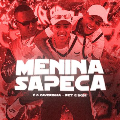 Menina Sapeca's cover