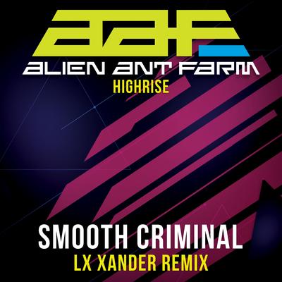 Smooth Criminal - Re-Recorded LX Xander Remix's cover