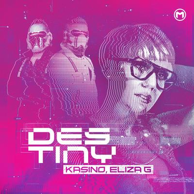 Destiny By KASINO, Eliza G's cover