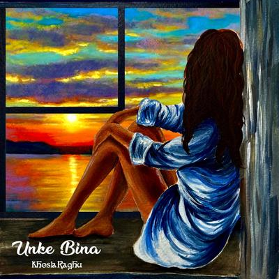 Unke Bina's cover