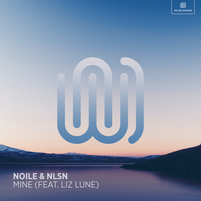 Mine By Noile, NLSN, LIZ LUNE's cover
