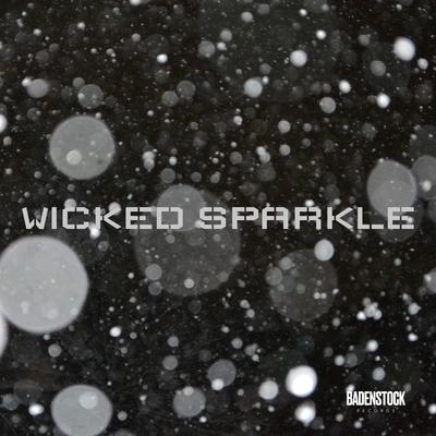 Wicked Sparkle By Pesukone, S Productions, SongBot's cover