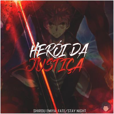 Heroi da Justiça: Shirou (Fate/Stay Night UBW) By Shiny_sz's cover