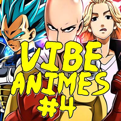 Vibe Animes 4 (Remix) By MHRAP's cover