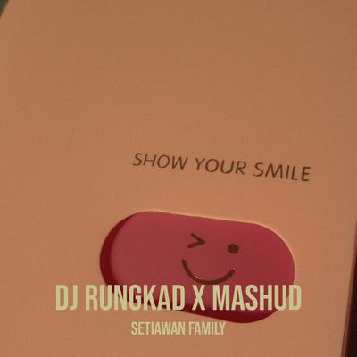 DJ Rungkad X Mashud's cover