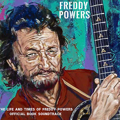 The Spree Of '83: The Life And Times Of Freddy Powers Official Book Soundtrack's cover