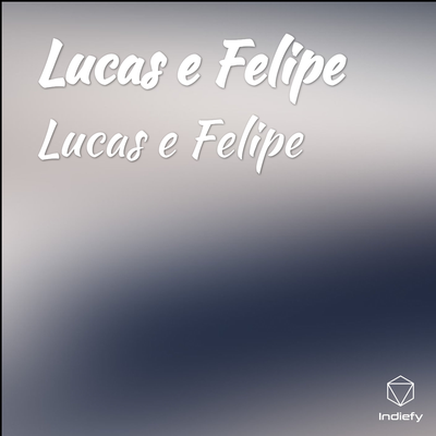 Lucas e Felipe's cover