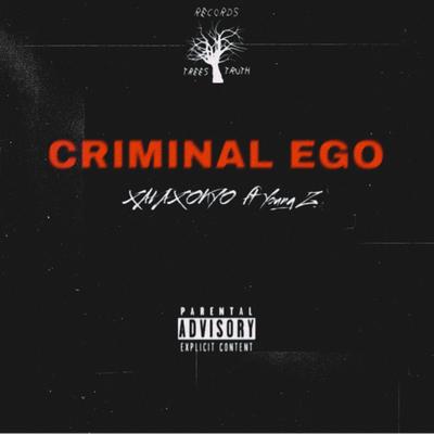 Criminal Ego (feat. Young Z)'s cover