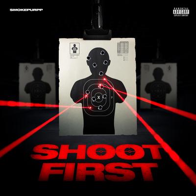 Shoot First's cover