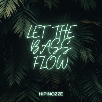 Let the Bass Flow's cover