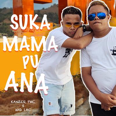 Suka Mama Pu Anak's cover