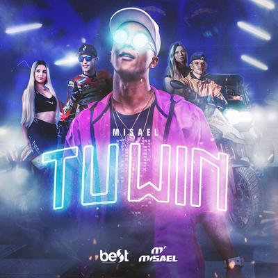 Tuwin By MISAEL's cover